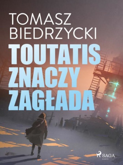 

Toutatis znaczy zagłada