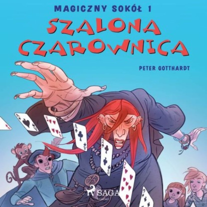 

Magiczny sokół 1 - Szalona Czarownica