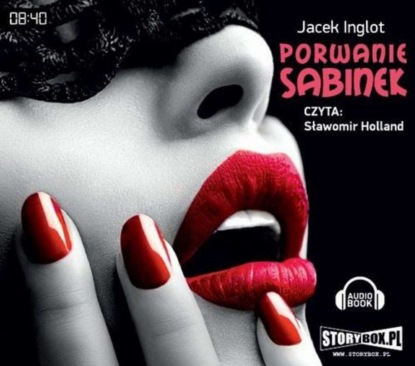 Jacek Inglot — Porwanie Sabinek