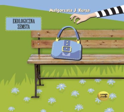 

Ekologiczna zemsta