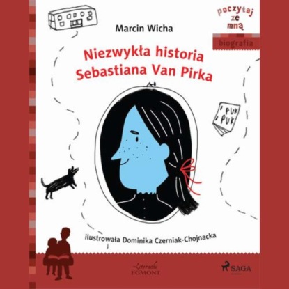 

Niezwykła historia Sebastiana Van Pirka