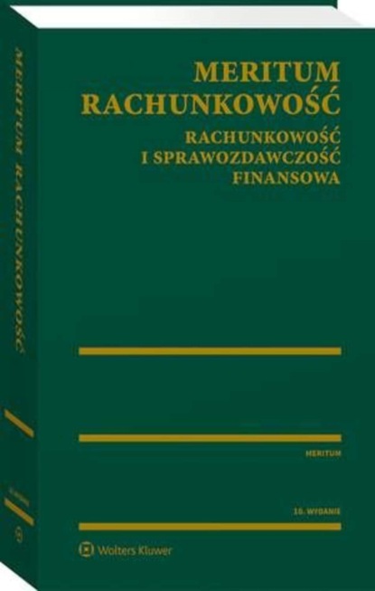 

MERITUM Rachunkowość. Rachunkowość i sprawozdawczość finansowa
