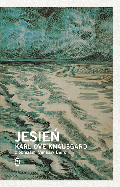 Karl Ove Knausgård - Jesień