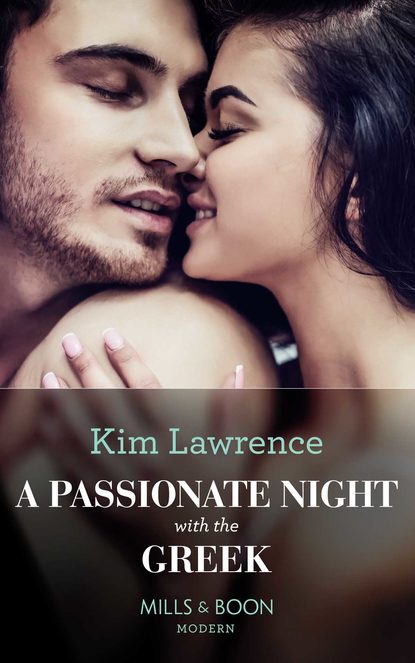 Kim Lawrence — A Passionate Night With The Greek