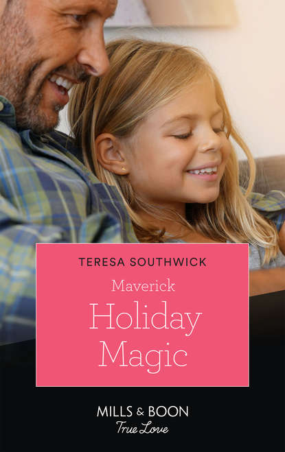 Teresa  Southwick - Maverick Holiday Magic