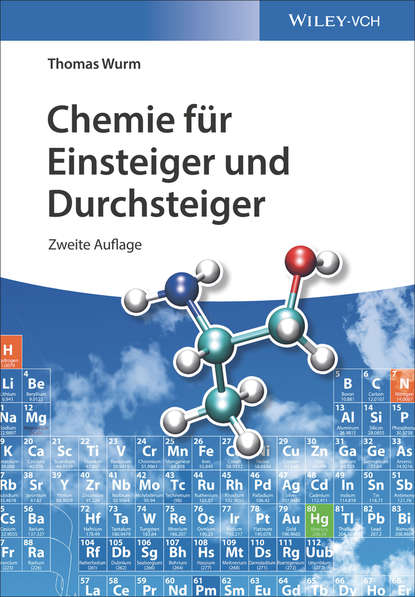 Thomas Wurm - Chemie für Einsteiger und Durchsteiger