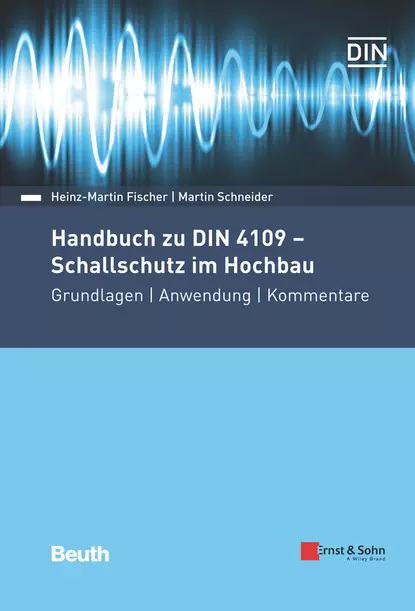 Обложка книги Handbuch zu DIN 4109 - Schallschutz im Hochbau, Martin Schneider