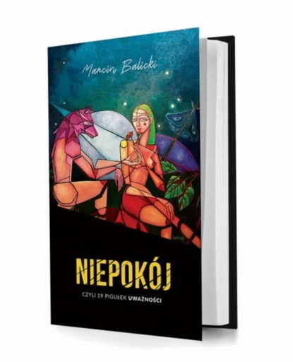 

Niepokój, czyli 19 pigułek uważności