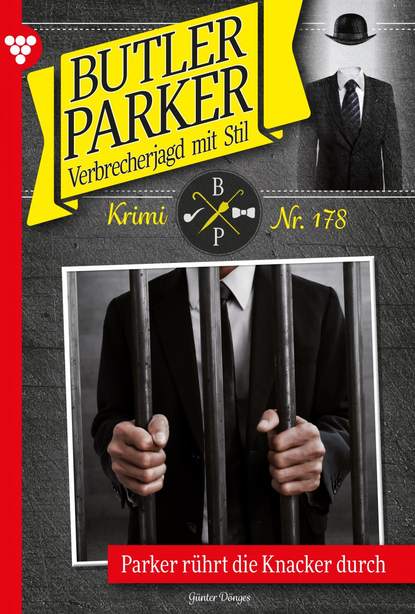 Günter Dönges - Butler Parker 178 – Kriminalroman