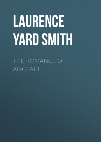 

The Romance of Aircraft