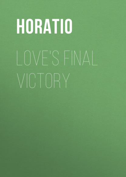 

Love's Final Victory