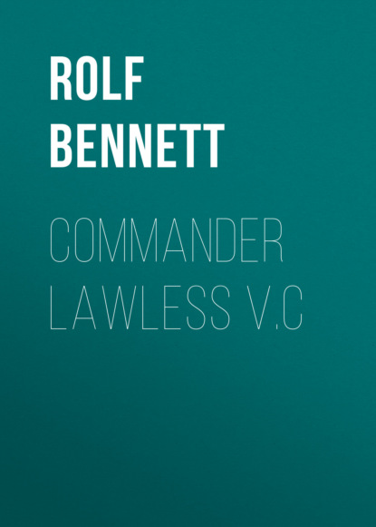 

Commander Lawless V.C