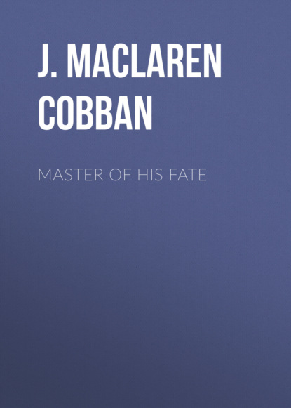 

Master of His Fate