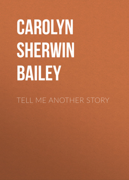 

Tell Me Another Story