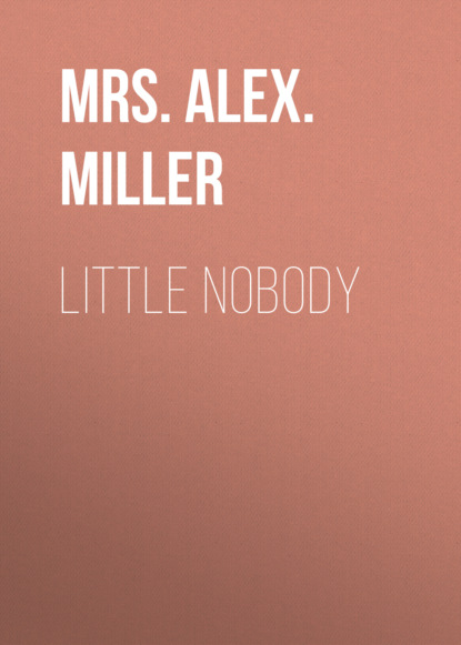 

Little Nobody
