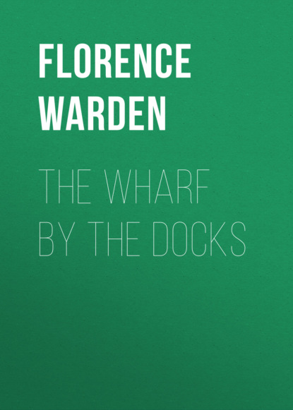 

The Wharf by the Docks
