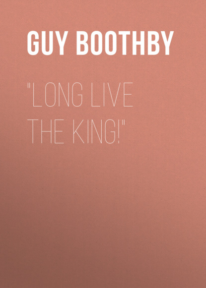 

"Long Live the King!"