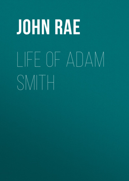 John Rae - Life of Adam Smith