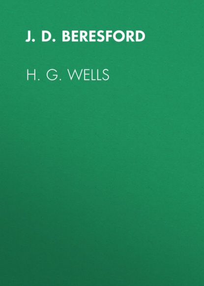 J. D. Beresford - H. G. Wells