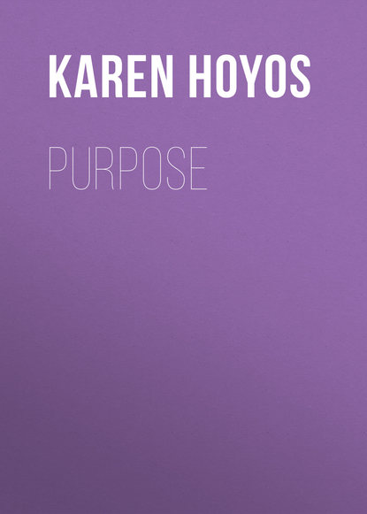 Karen Hoyos — Purpose