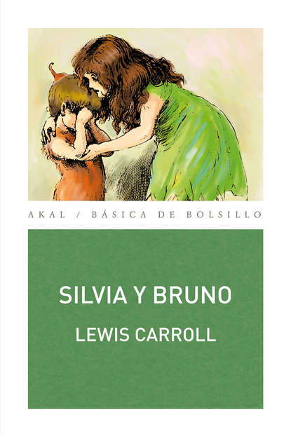 Lewis Carroll — Silvia y Bruno