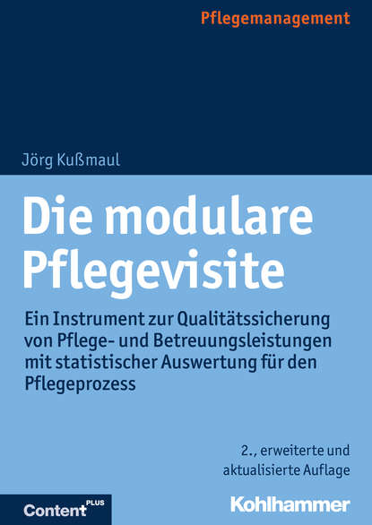 

Die modulare Pflegevisite