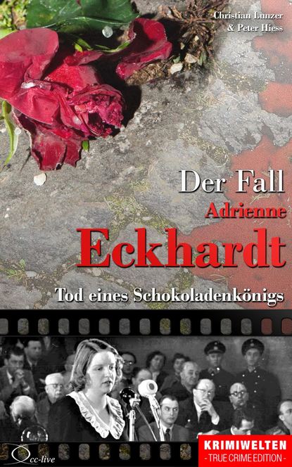 Peter  Hiess - Der Fall Adrienne Eckhardt