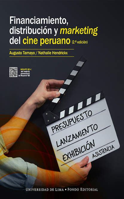 

Financiamiento, distribución y marketing del cine peruano