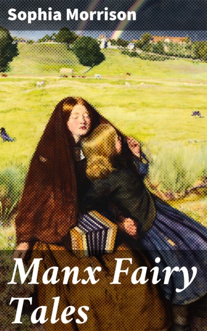 

Manx Fairy Tales