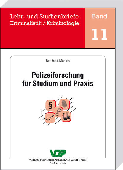Reinhard  Mokros - Polizeiforschung für Studium und Praxis