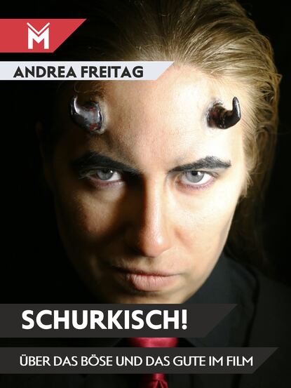 Schurkisch! (Andrea Freitag). 