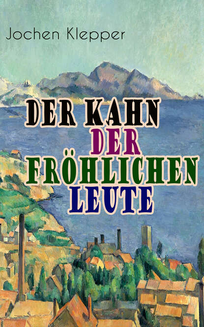 

Der Kahn der fröhlichen Leute