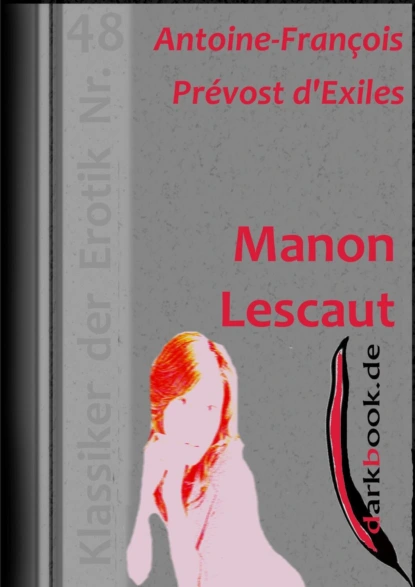 Обложка книги Manon Lescaut, Antoine-François Prévost D'exiles