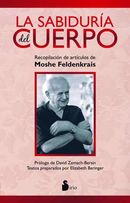 

La sabiduría del cuerpo