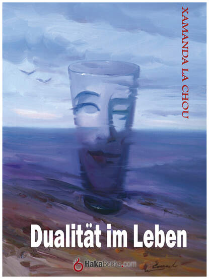 

Dualität im Leben