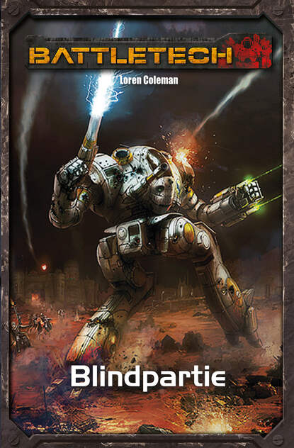 Loren  Coleman - BattleTech Legenden 36