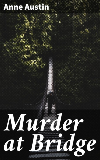 

Murder at Bridge