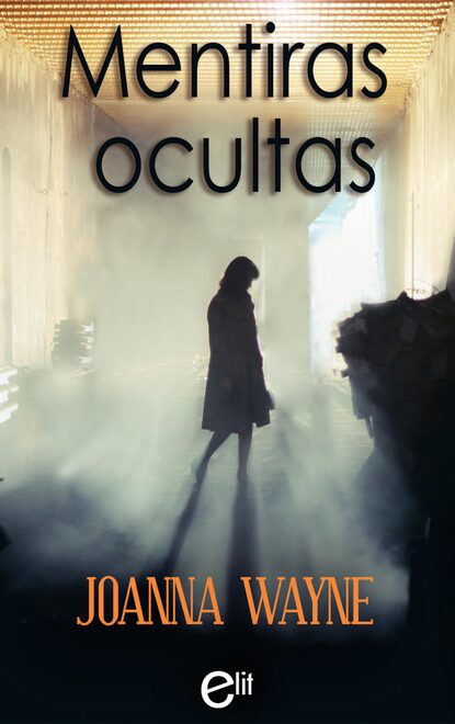 Joanna Wayne - Mentiras ocultas