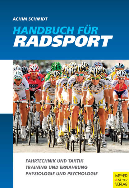 Achim  Schmidt - Handbuch für Radsport