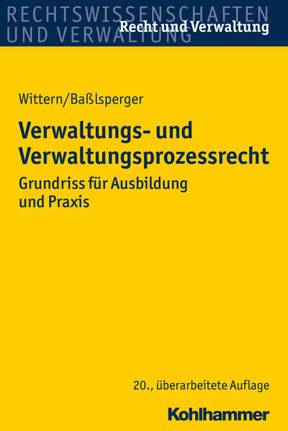 

Verwaltungs- und Verwaltungsprozessrecht