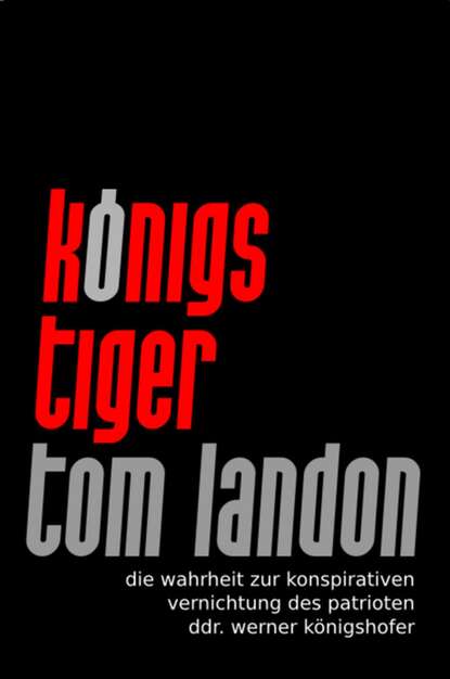 Tom Landon - Königstiger