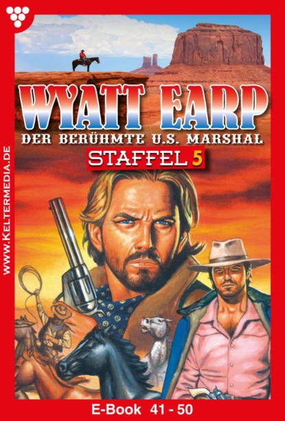 William Mark D. - Wyatt Earp Staffel 5 – Western