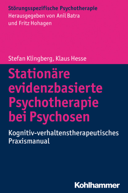 

Stationäre evidenzbasierte Psychotherapie bei Psychosen