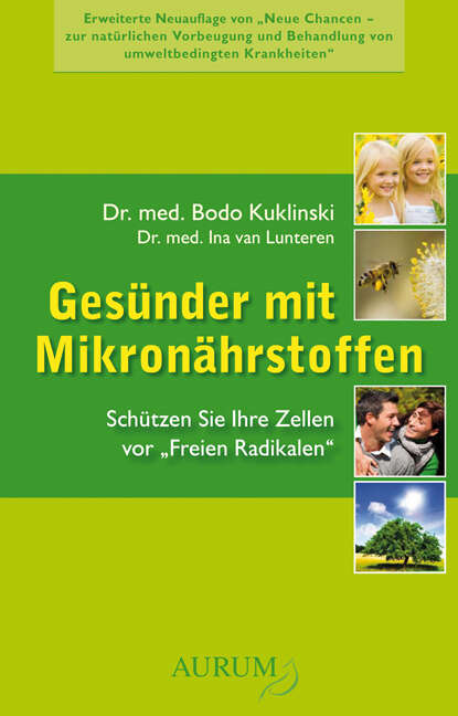 Dr. med. Bodo Kuklinski - Gesünder mit Mikronährstoffen