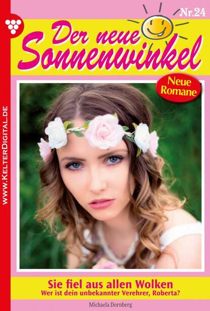 

Der neue Sonnenwinkel 24 – Familienroman