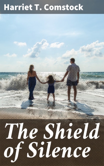 

The Shield of Silence