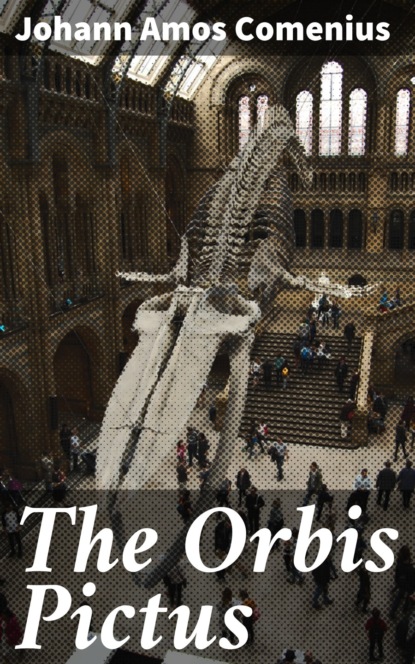 

The Orbis Pictus