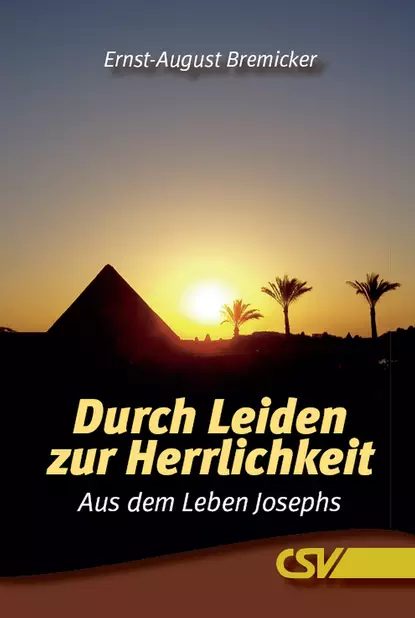 Обложка книги Durch Leiden zur Herrlichkeit, Ernst-August Bremicker