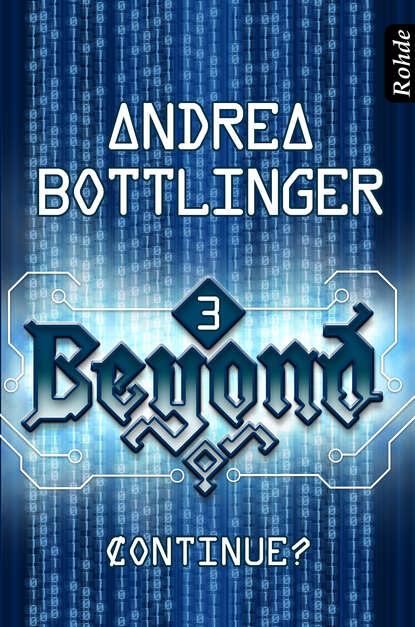 Andrea  Bottlinger - Beyond Band 3: Continue?