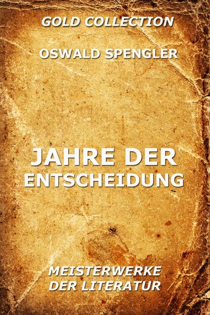 

Jahre der Entscheidung